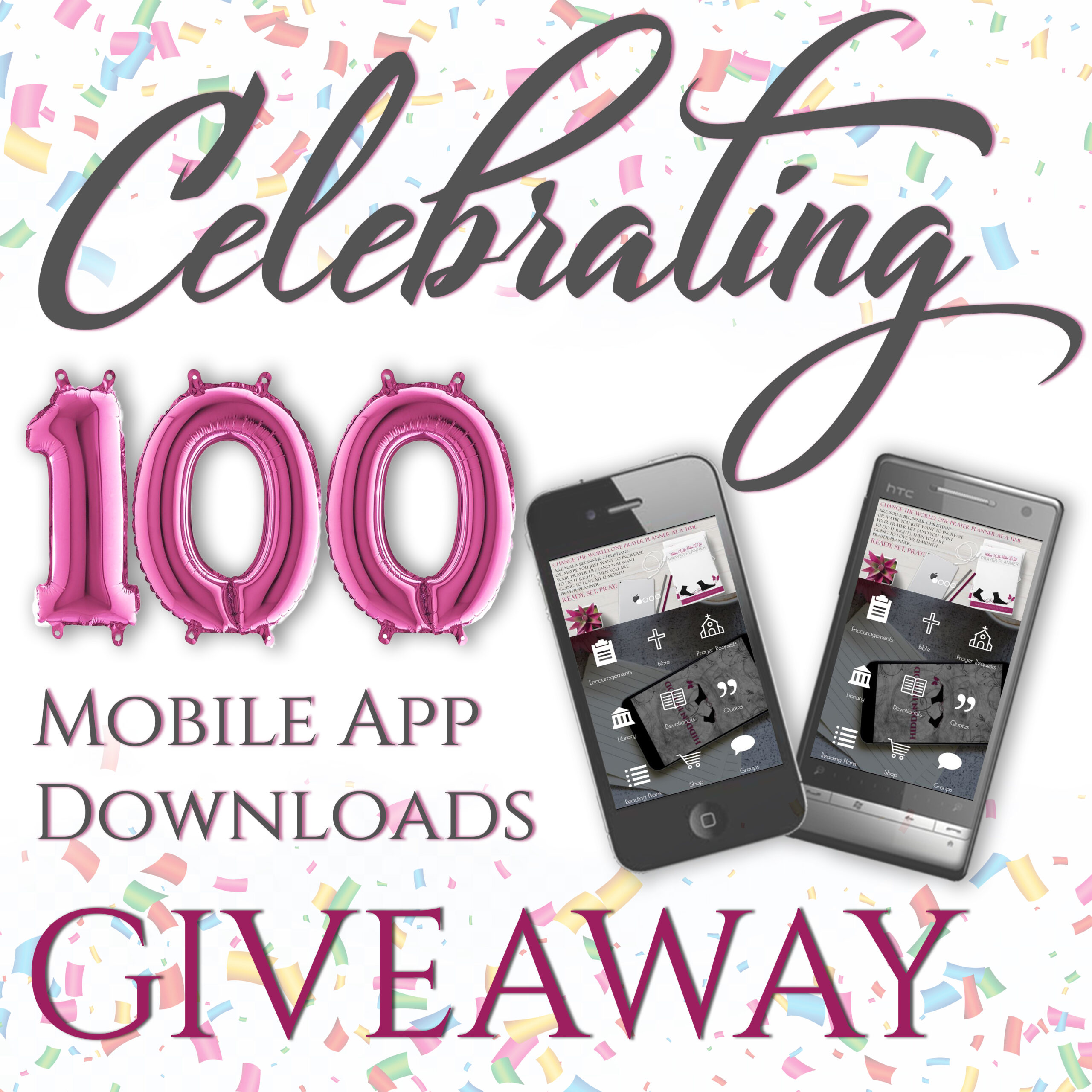 Celebrating 100 Mobile App Downloands